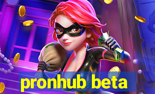 pronhub beta